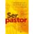 Ser Pastor | Alistair Begg Derek Prime