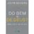 Do Bem ou De Deus? – John Bevere