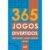 Livro – 365 Jogos divertidos – volume II – Capa comum – Ativamente