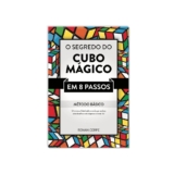 Livro O Segredo Do Cubo Mágico – Método Básico Em 8 Passos
