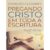 Pregando Cristo em Toda a Escritura – Vida Nova