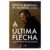 A Última Flecha | Erwin Macmanus