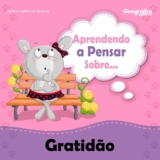 Aprendendo a pensar sobre Gratidão