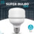 Super Bulbo Lâmpada Led 20w E27 Alta Potência Luz Branca 6500k Bivolt 110V~220V Super Led
