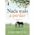 Livro Nada mais a perder, por Jojo Moyes – Intrínseca