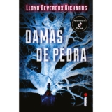Livro Damas de pedra, por Lloyd Devereux Richards – Intrínseca
