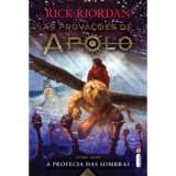 A profecia das sombras – Série As provações de Apolo Vol. 2, por Rick Riordan – Intrínseca