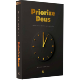 Livro Devocional Priorize Deus | Devocionais diários para 365 dias | Michel Simplicio