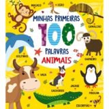 Coleção Minhas Primeiras 100 Palavras – Animais