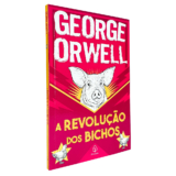 Livro A Revolução dos Bichos | George Orwell