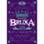 Livro – Os sonhos na casa da bruxa e outros contos – Capa comum – Principis