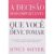 A Decisão Mais Importante que Você Deve Tomar – Joyce Meyer
