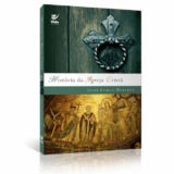 História da Igreja Cristã | Jesse Lyman Hurlbut