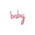 Balão Microfoil Escrita Baby Rosa 3D  – 1 unidade – 85cm