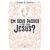 Livro – Em seus passos o que faria Jesus? – Capa comum – Principis