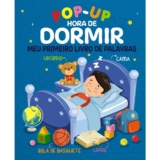 Hora de Dormir Meu Primeiro Livro de Palavras | Pop-Up