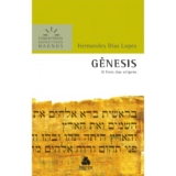 Gênesis | Comentários Expositivo | Hernandes Dias Lopes