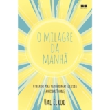 Livro O milagre da manhã – BestSeller