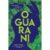 O Guarani | José de Alencar