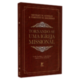 Livro Tornando-se Uma Igreja Missional