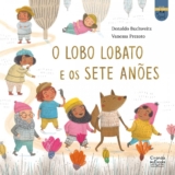 Livro Literatura infantil O lobo Lobato e os sete anões