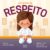 Livro Literatura infantil Um golpe de respeito