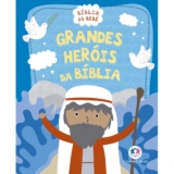 Bíblia do Bebê | Capa Almofadada | Grandes Heróis da Bíblia