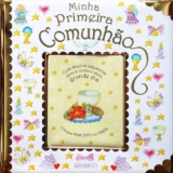 MINHA PRIMEIRA COMUNHÃO