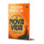 Um Guia Para a  Nova Vida | Wilson Porte Jr.