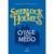 Sherlock Holmes | O vale do medo | Arthur Conan