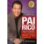 PAI RICO, PAI POBRE EDIÇÃO DE 20 ANOS ATUALIZADA E AMPLIADA