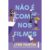 Não é como nos filmes – Intrínseca