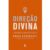 Direção Divina | Craig Groeschel