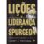 Lições de liderança de Spurgeon | Larry J. Michael
