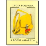 Livro A Bolsa Amarela Lygia Bojunga