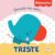 Fisher-Price – Triste: Quando me Sinto
