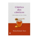 Cântico dos Cânticos | Watchman Nee
