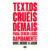TEXTOS CRUÉIS DEMAIS PARA SEREM LIDOS RAPIDAMENTE – ONDE DORME O AMOR
