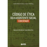 Código de ética do/a Assistente Social comentado