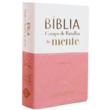Bíblia Campo de Batalha da Mente | NVA | Letra Normal | Capa Luxo Branco e Rosa