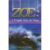 Zoe | a Própria Vida de Deus | Kenneth E. Hagin