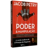 Livro Poder e Manipulação | Jacob Petry