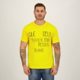 Camiseta Que Deus Perdoe Essas Pessoas Ruins Amarela