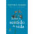 livro Sobre o sentido da vida