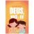 DEUS, VOCÊ E EU