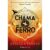 CHAMA DE FERRO – MINOTAURO