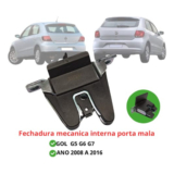 Fechadura Mecânica Tampa Traseira Porta Mala Gol G5 G6 G7 G8