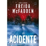 O ACIDENTE